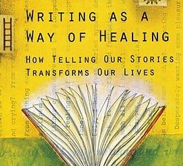 Writing As a Way of Healing by Louise DeSalvo